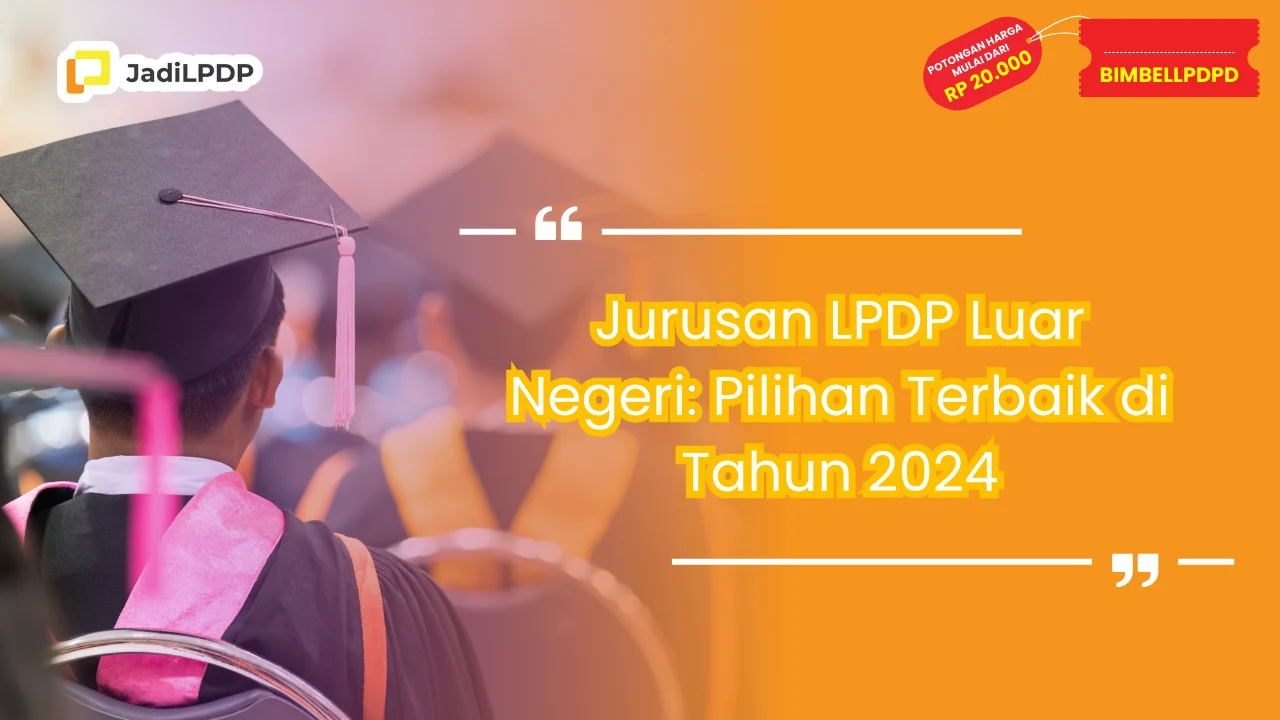 Jurusan LPDP Luar Negeri