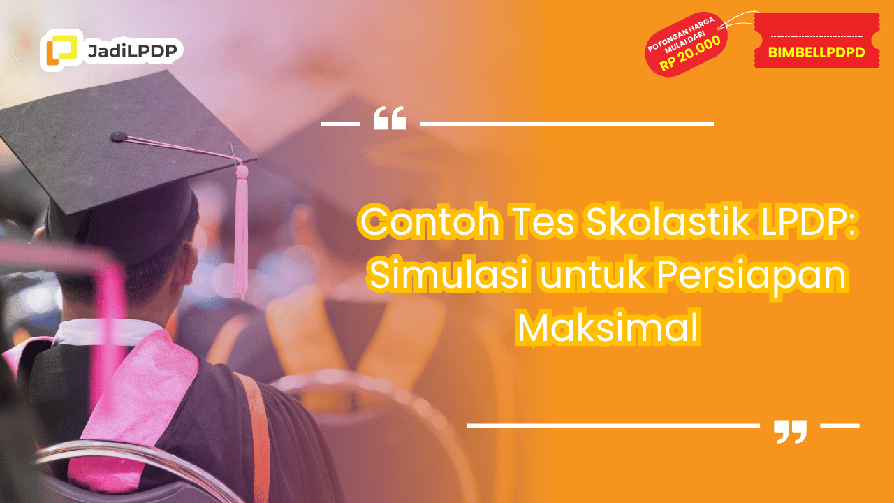 Contoh Tes Skolastik LPDP