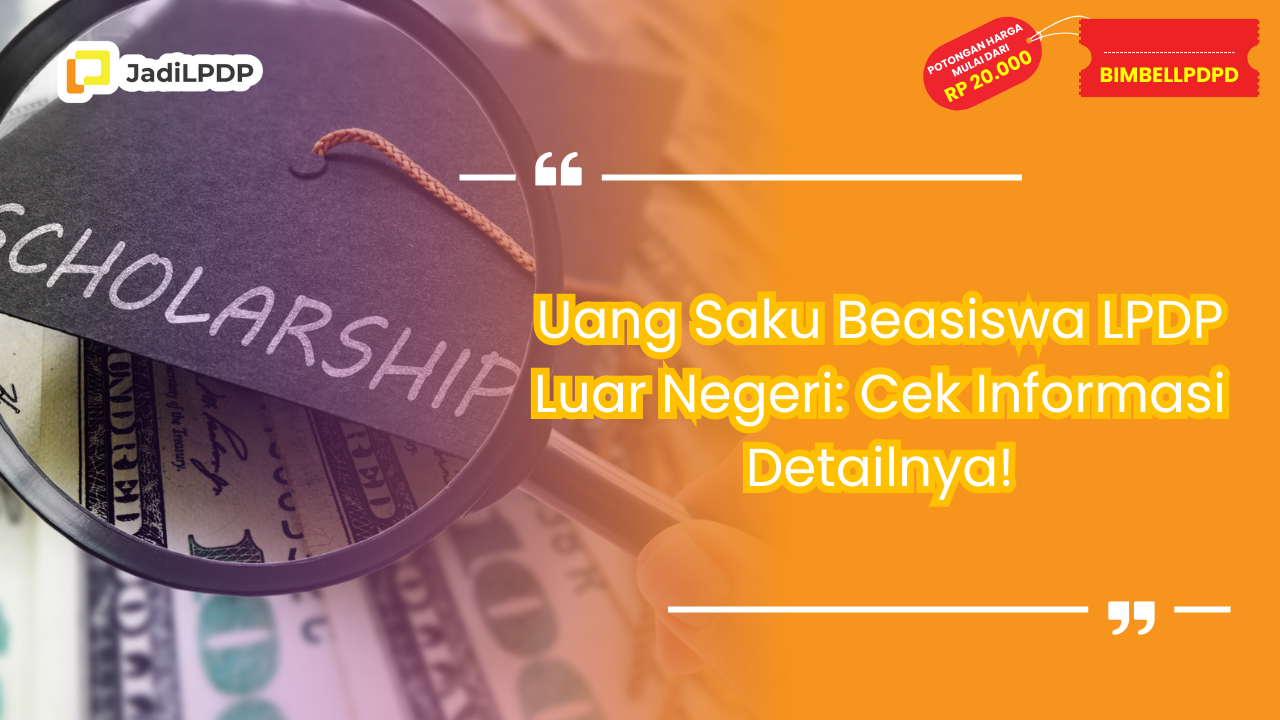 uang saku beasiswa lpdp luar negeri