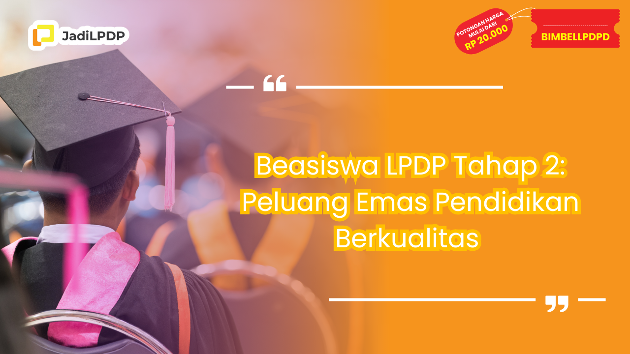 beasiswa lpdp tahap 2