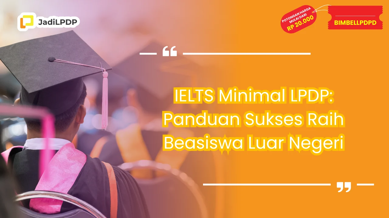 IELTS Minimal LPDP