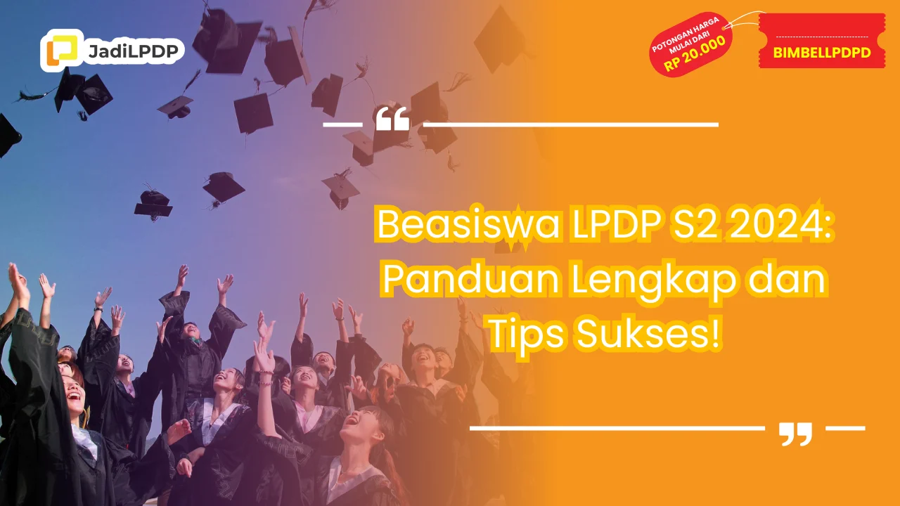 Beasiswa LPDP S2 2024