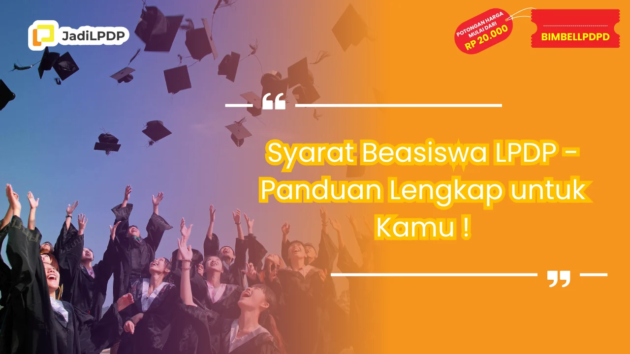 Syarat Beasiswa LPDP