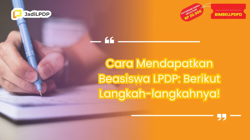 Cara Mendapatkan Beasiswa LPDP