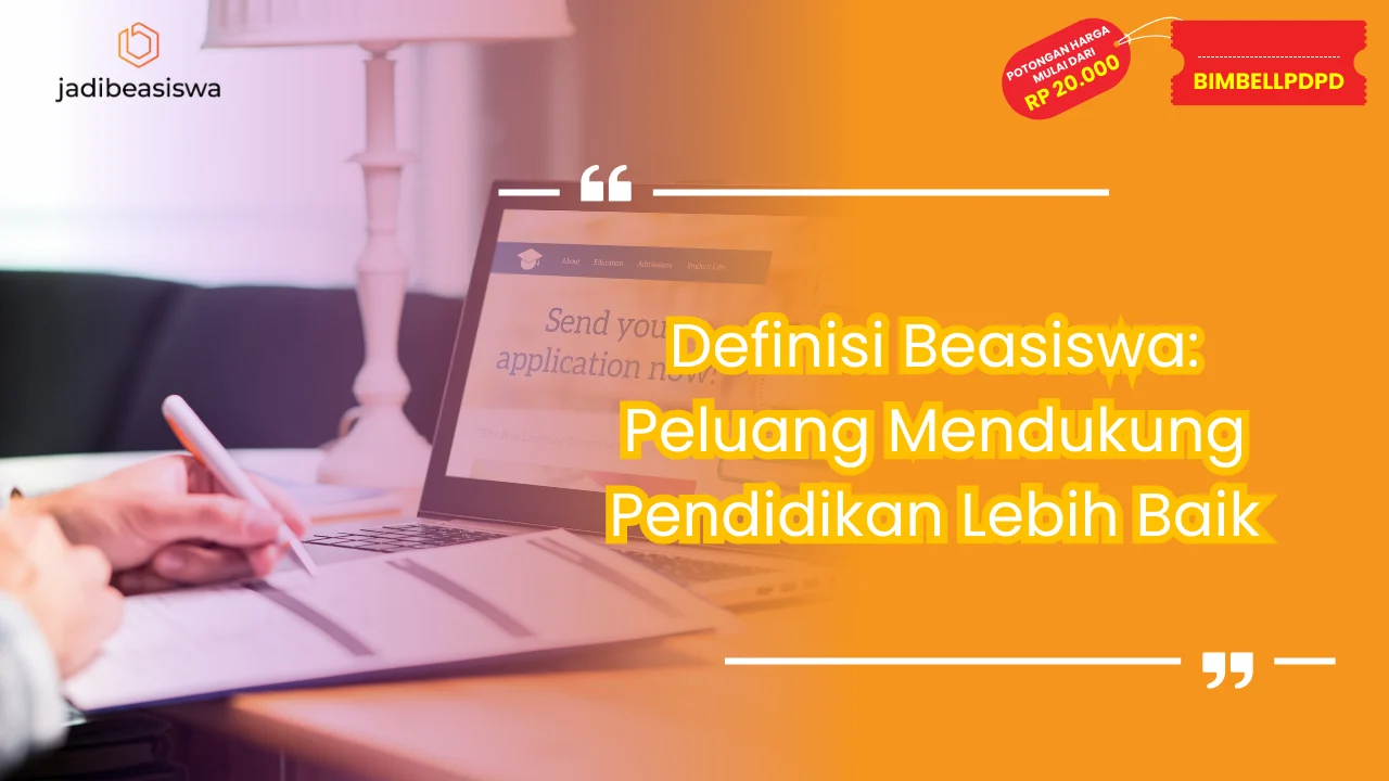 Definisi Beasiswa: Peluang Mendukung Pendidikan Lebih Baik