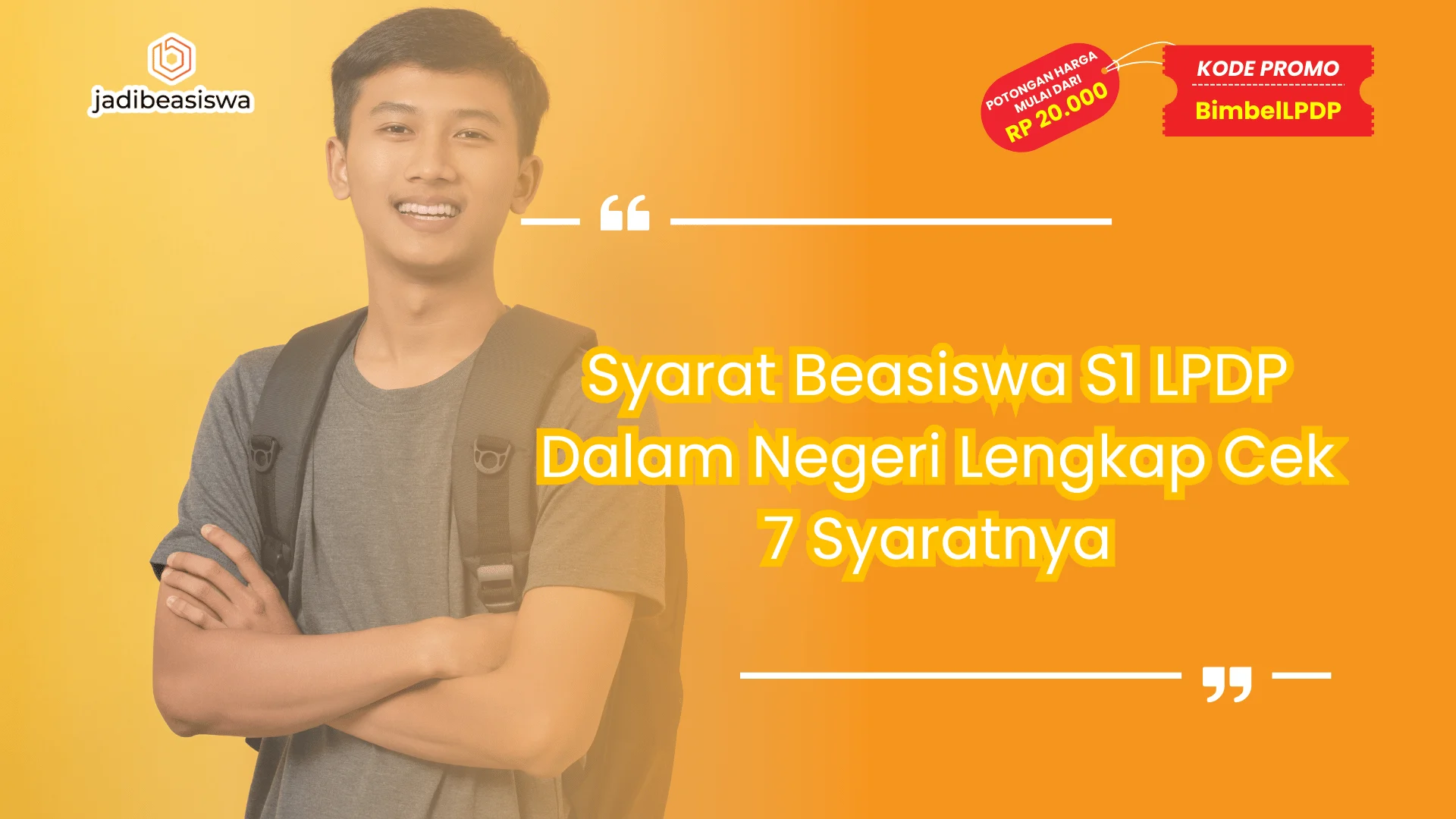 Syarat Beasiswa S1 LPDP Dalam Negeri Lengkap