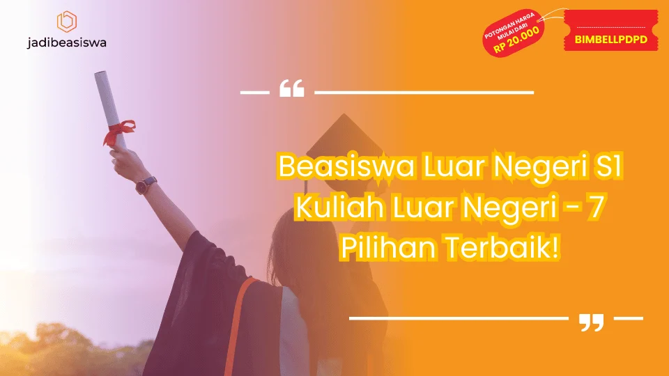 Beasiswa Luar Negeri S1 Kuliah Luar Negeri
