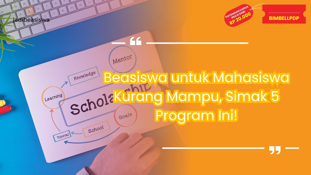 Beasiswa untuk Mahasiswa Kurang Mampu