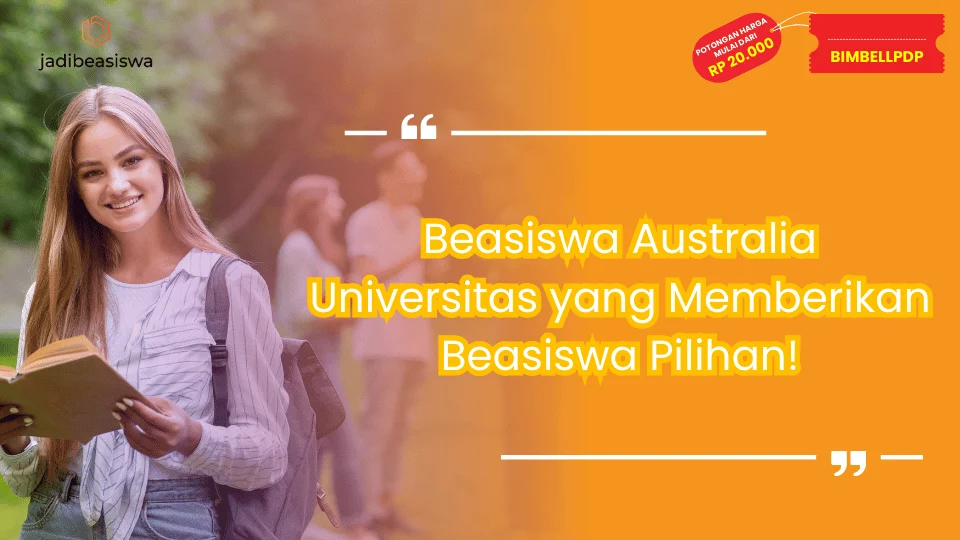 Beasiswa Australia Universitas yang Memberikan Beasiswa