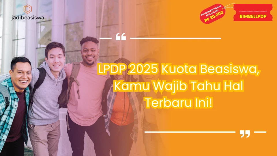 LPDP 2025 Kuota Beasiswa