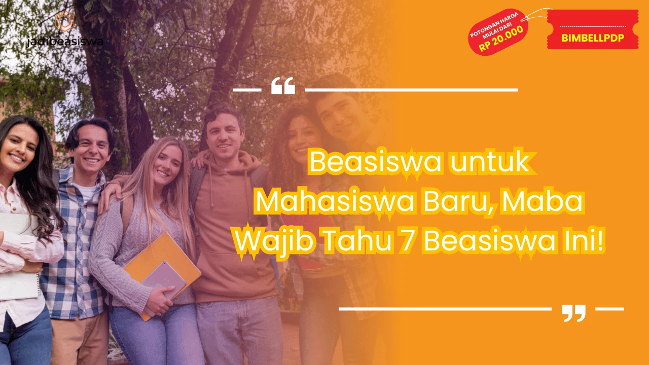 Beasiswa untuk Mahasiswa Baru