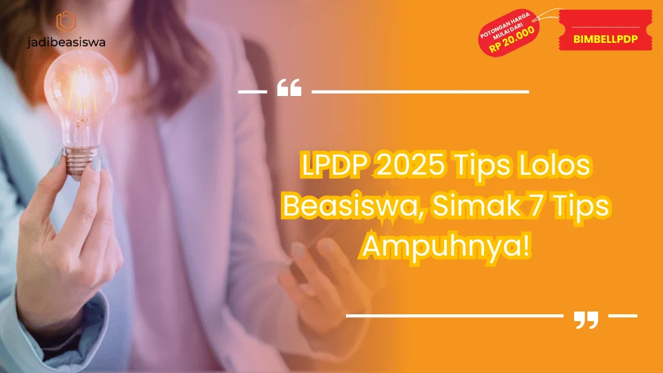 LPDP 2025 Tips Lolos Beasiswa