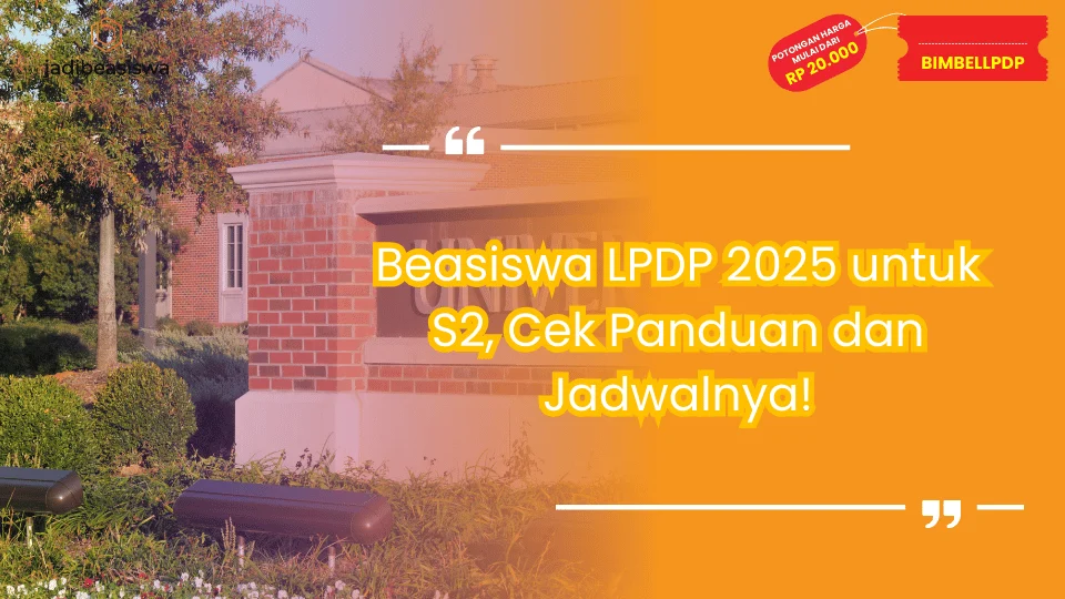 Beasiswa LPDP 2025 untuk S2