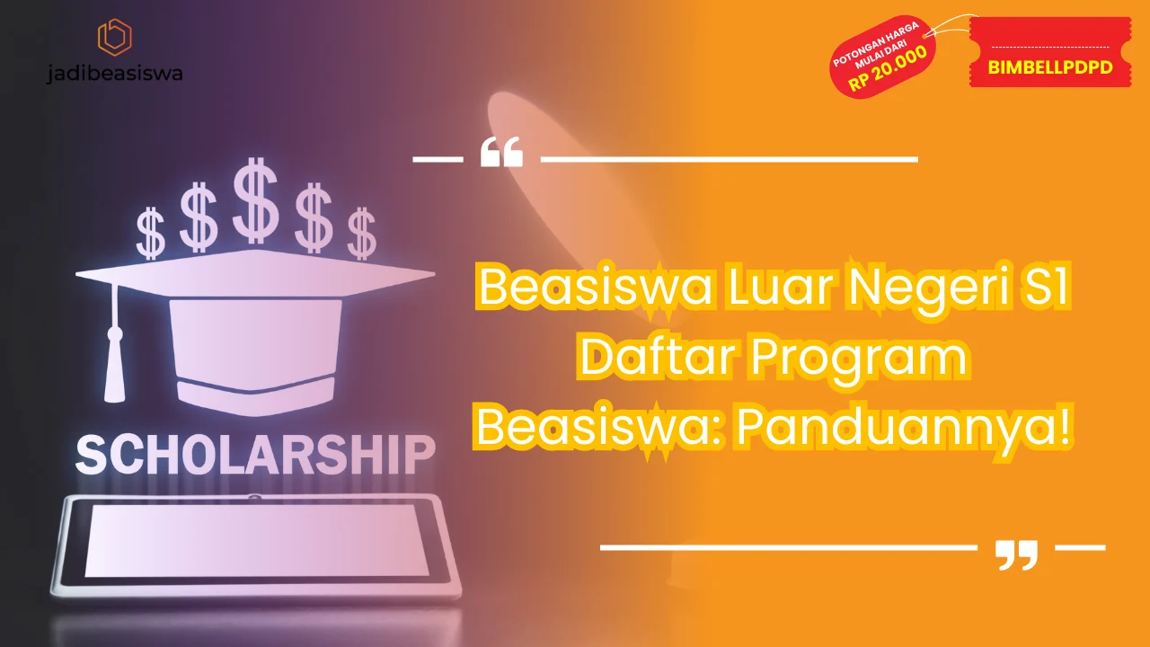 Beasiswa luar negeri s1 daftar program beasiswa