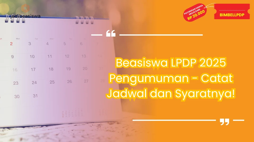 Beasiswa LPDP 2025 Pengumuman