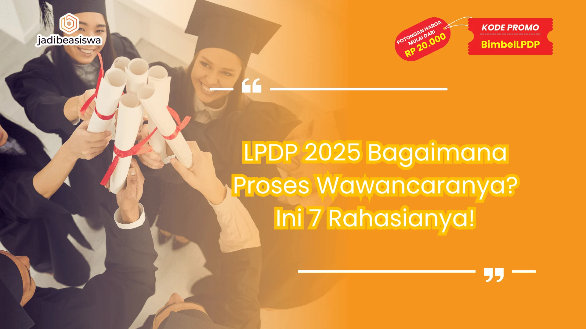 LPDP 2025 Bagaimana Proses Wawancaranya?