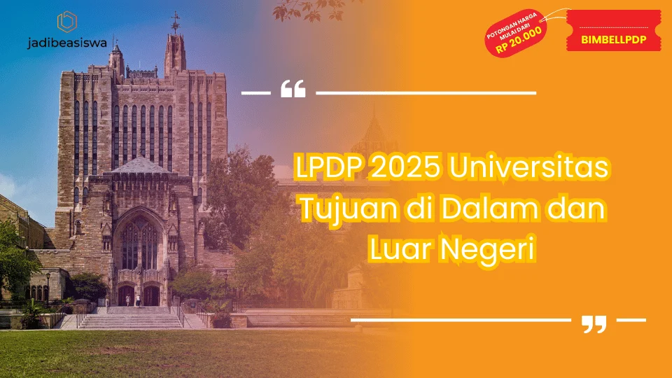 LPDP 2025 Universitas Tujuan