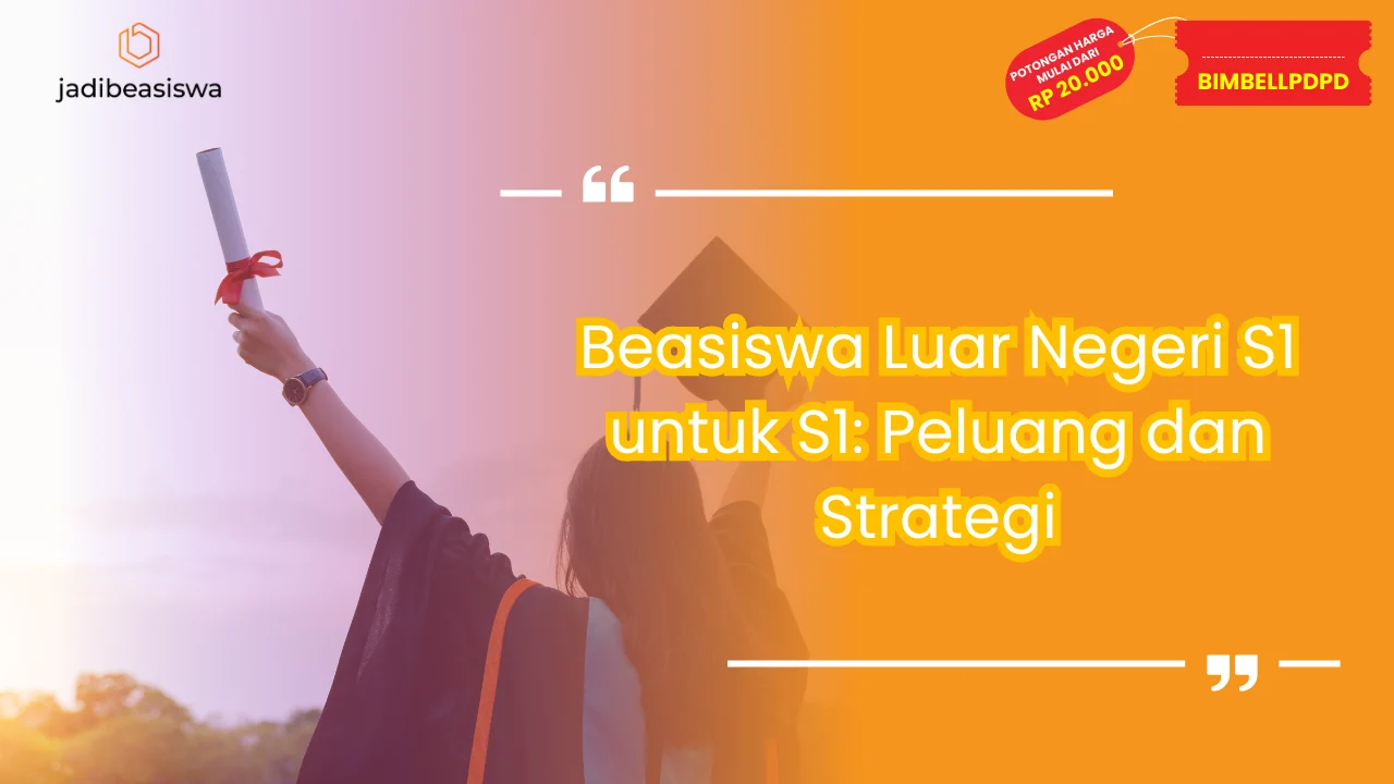 Beasiswa luar negeri s1 untuk s1