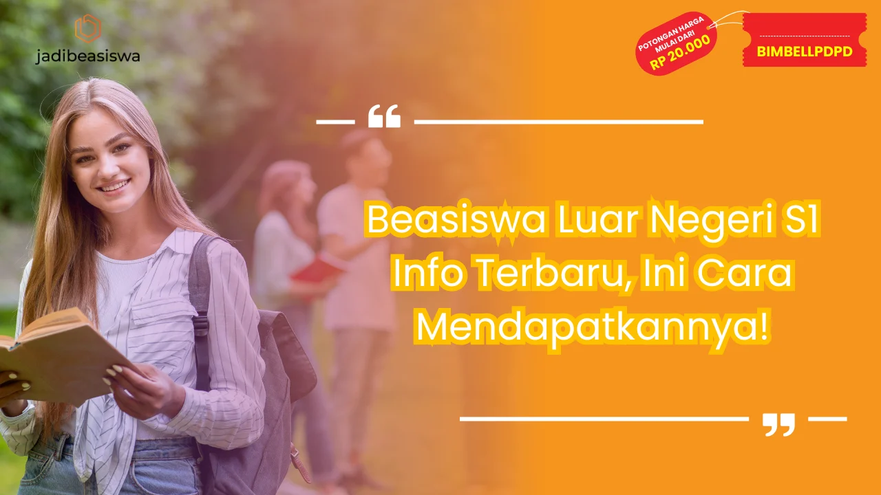 Beasiswa luar negeri s1 info terbaru