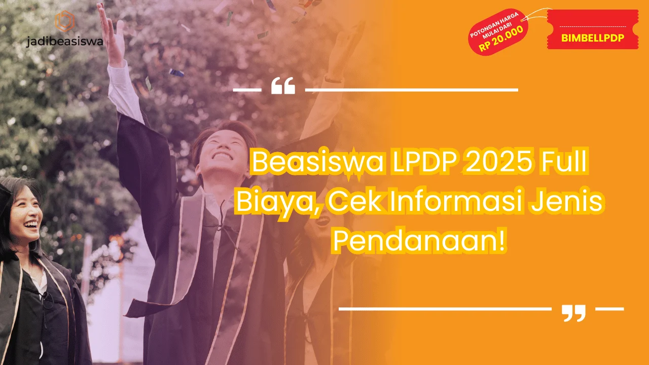 Beasiswa LPDP 2025 Full Biaya