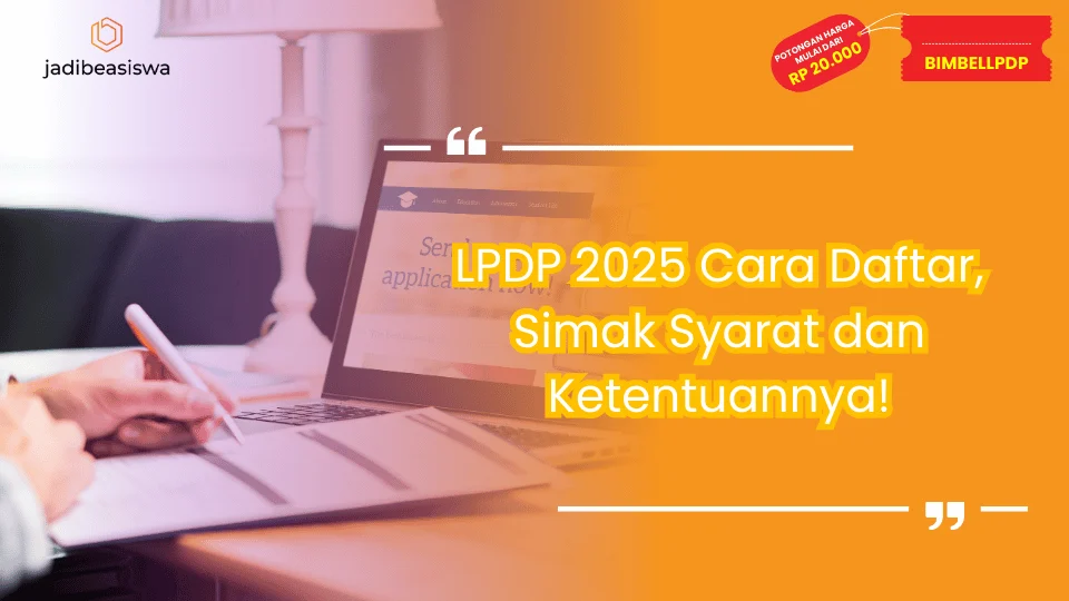 LPDP 2025 Cara Daftar