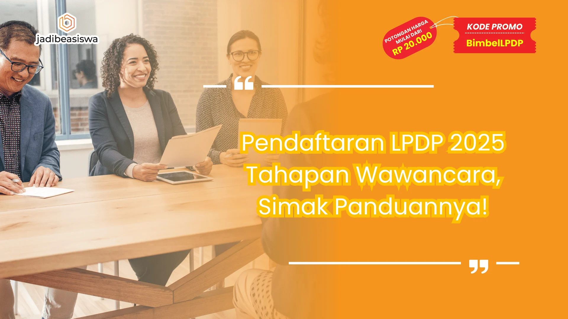 Pendaftaran LPDP 2025 Tahapan Wawancara