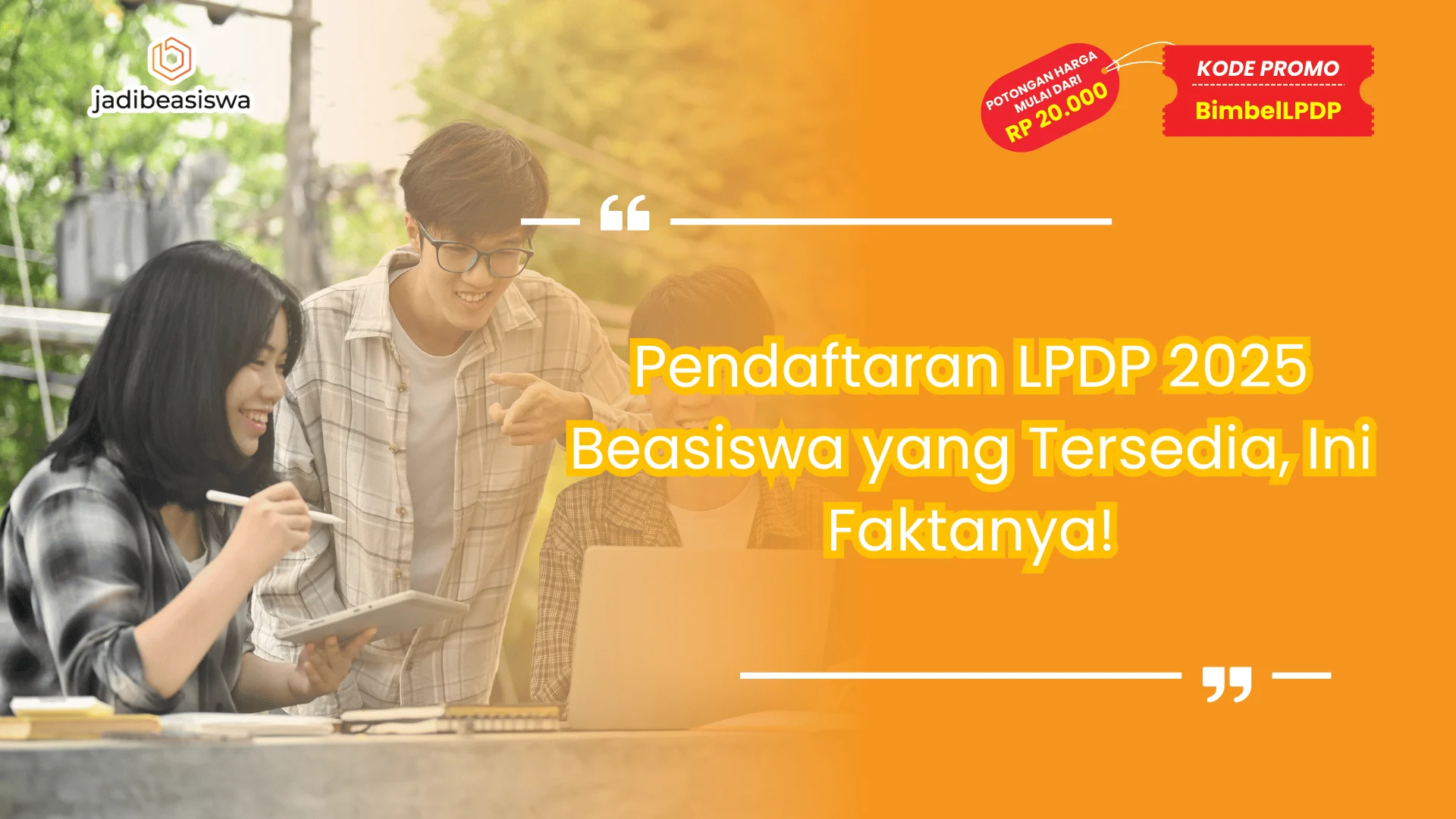 Pendaftaran LPDP 2025 Beasiswa yang Tersedia