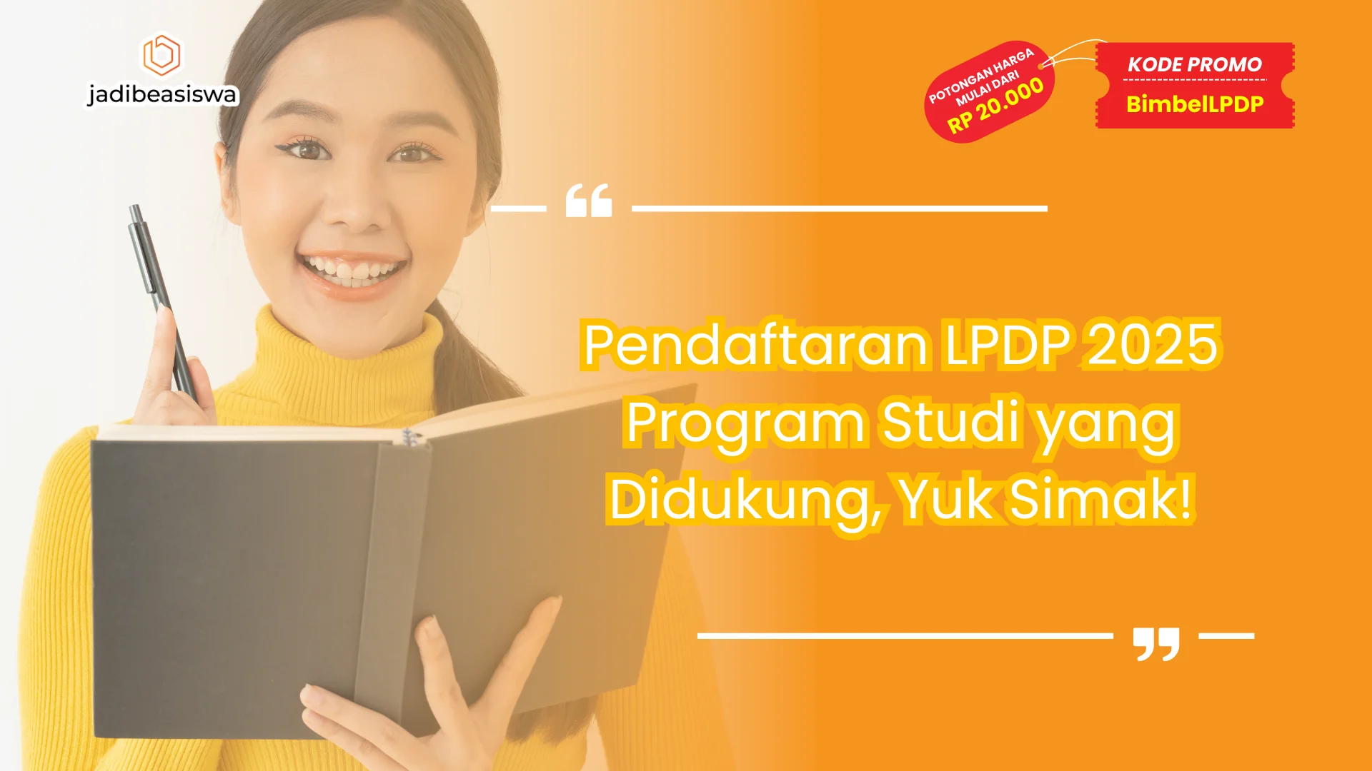 Pendaftaran LPDP 2025 Program Studi yang Didukung