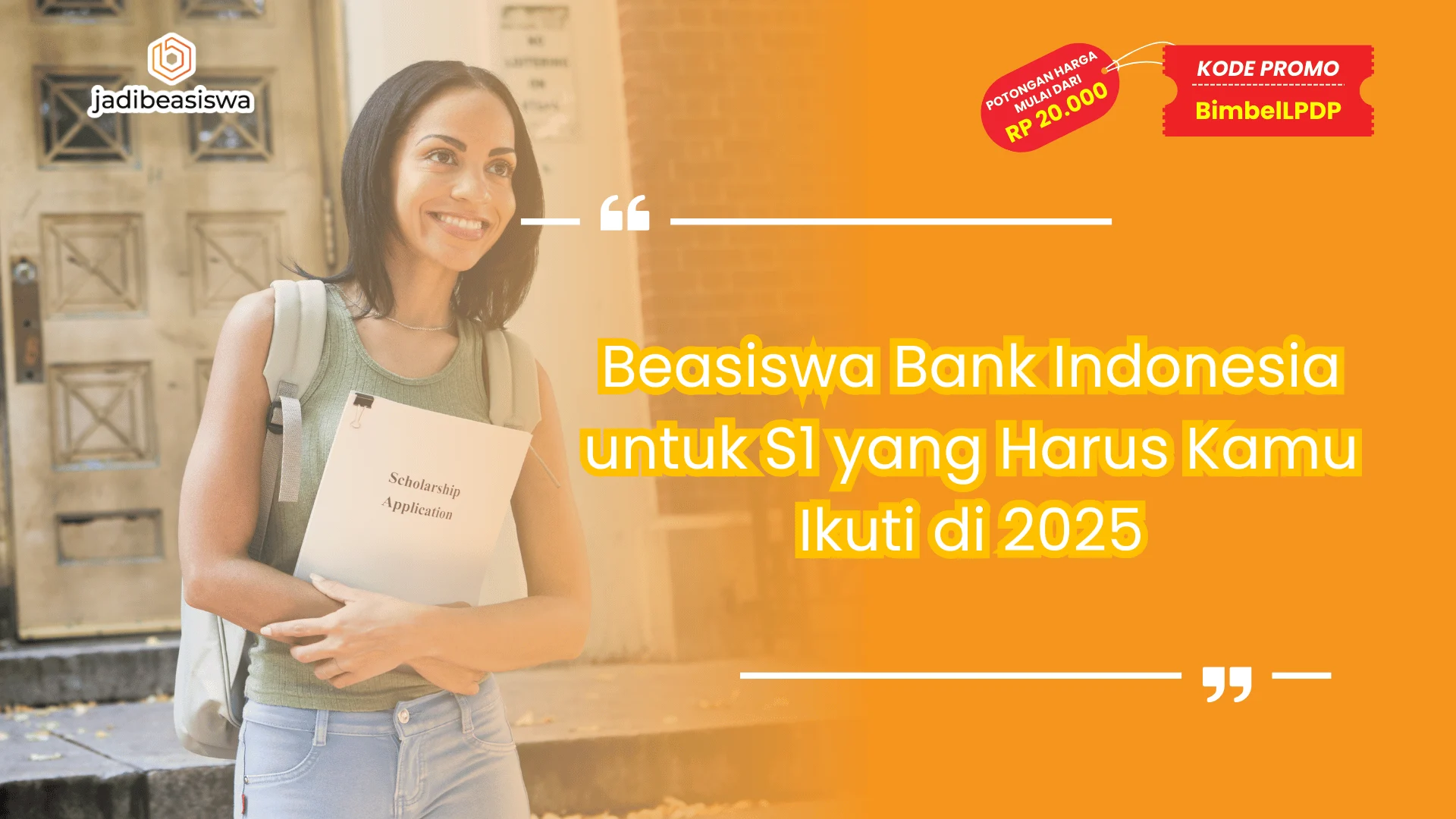 Beasiswa Bank Indonesia untuk S1