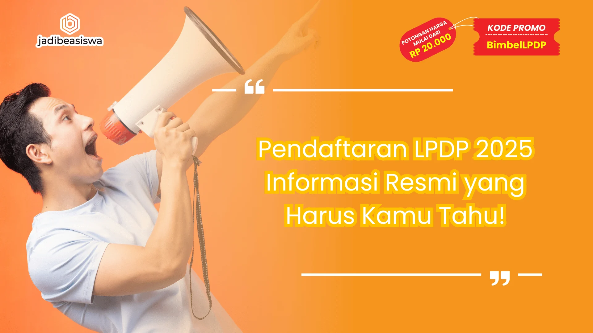Pendaftaran LPDP 2025 Informasi Resmi