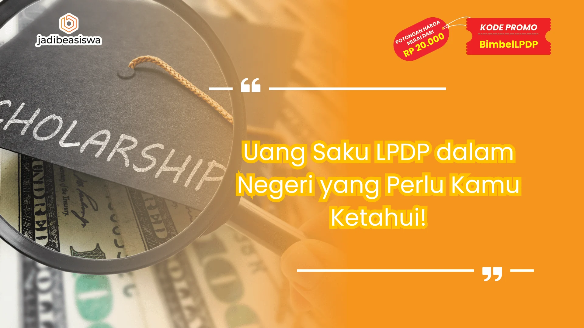 Uang Saku LPDP dalam Negeri