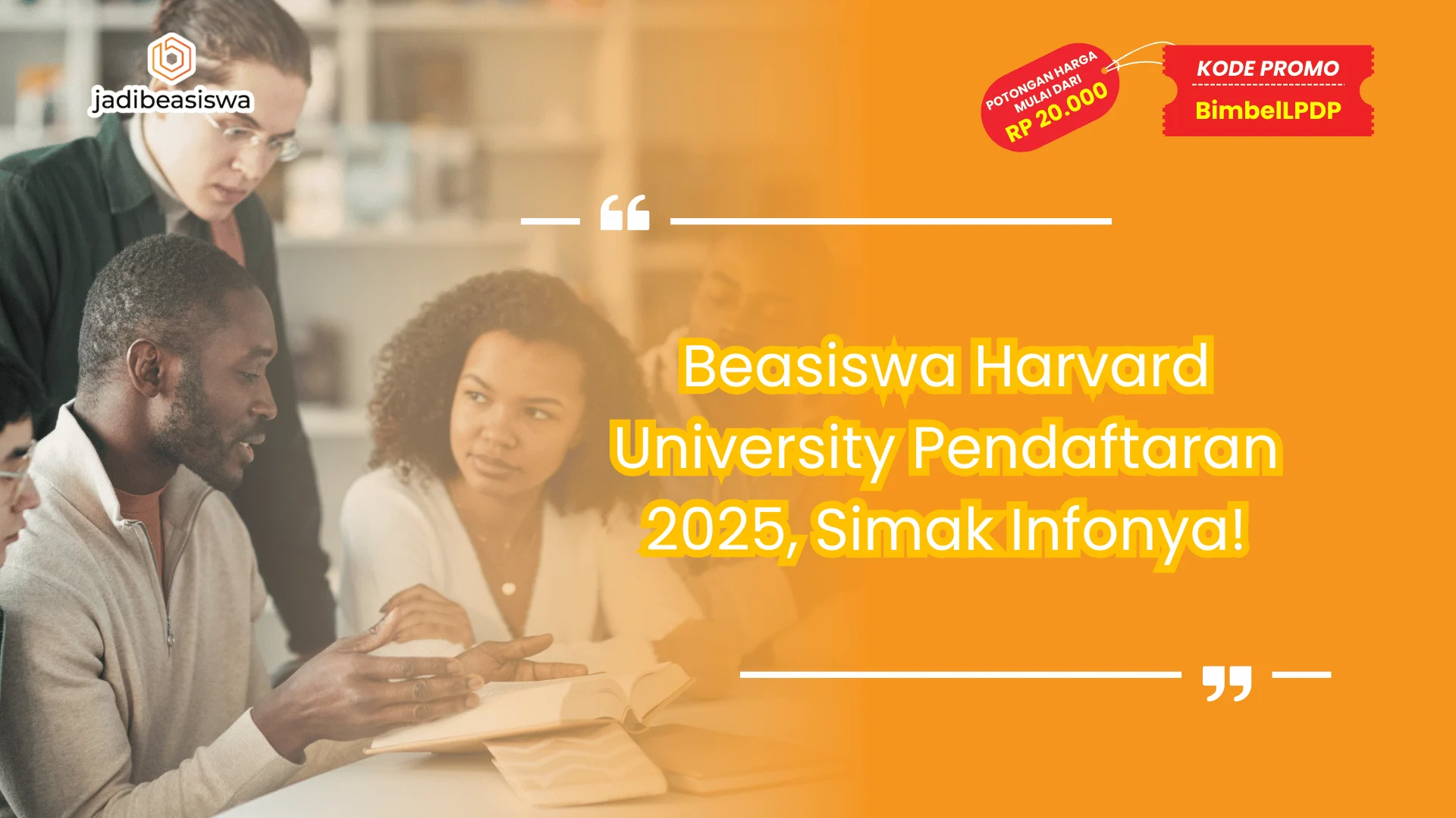 Beasiswa Harvard University Pendaftaran 2025