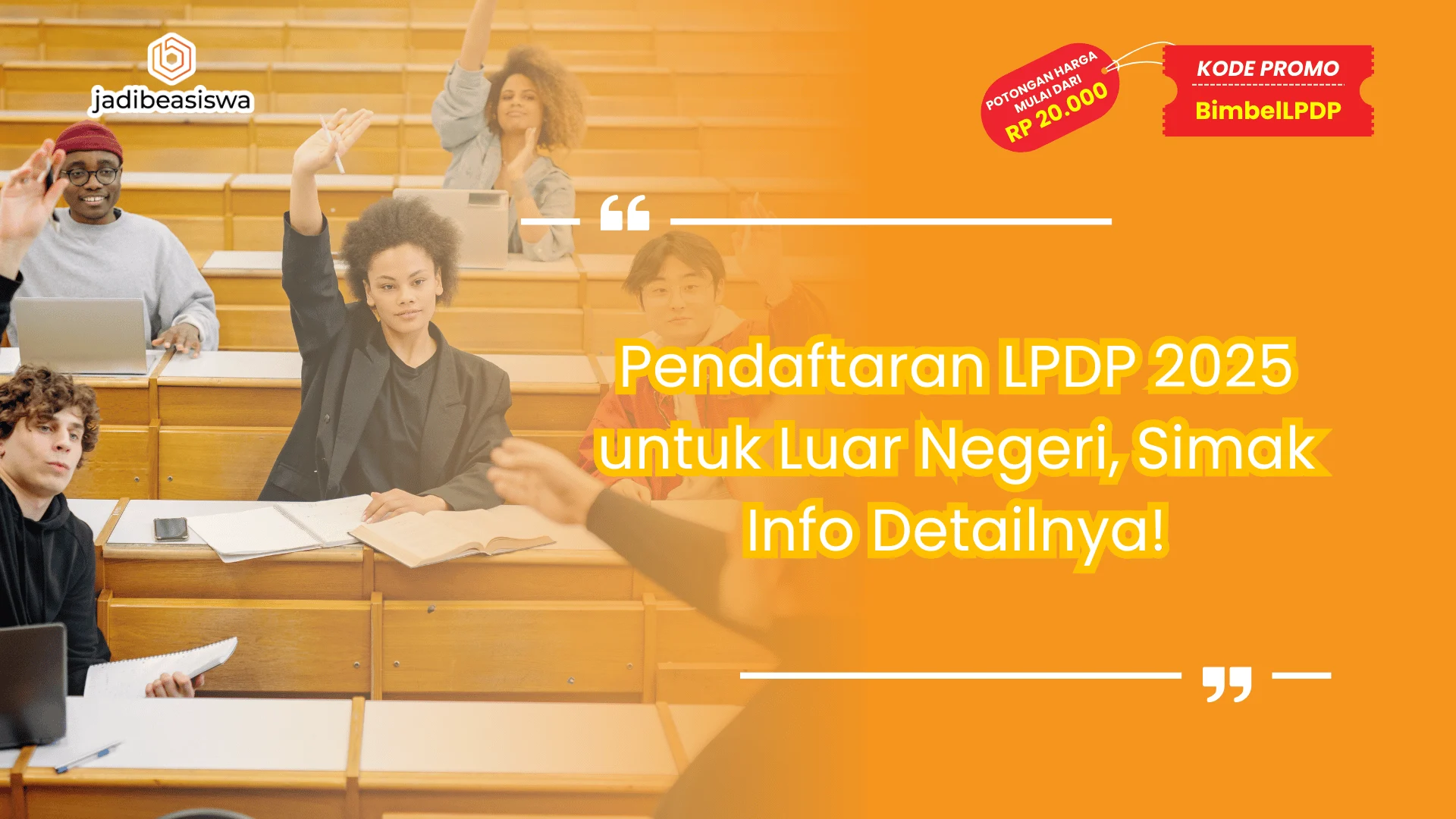 Pendaftaran LPDP 2025 untuk Luar Negeri
