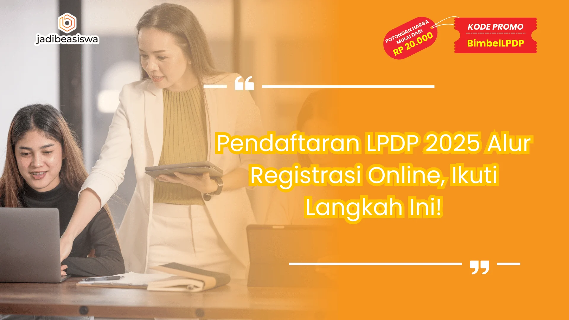 Pendaftaran LPDP 2025 Alur Registrasi Online