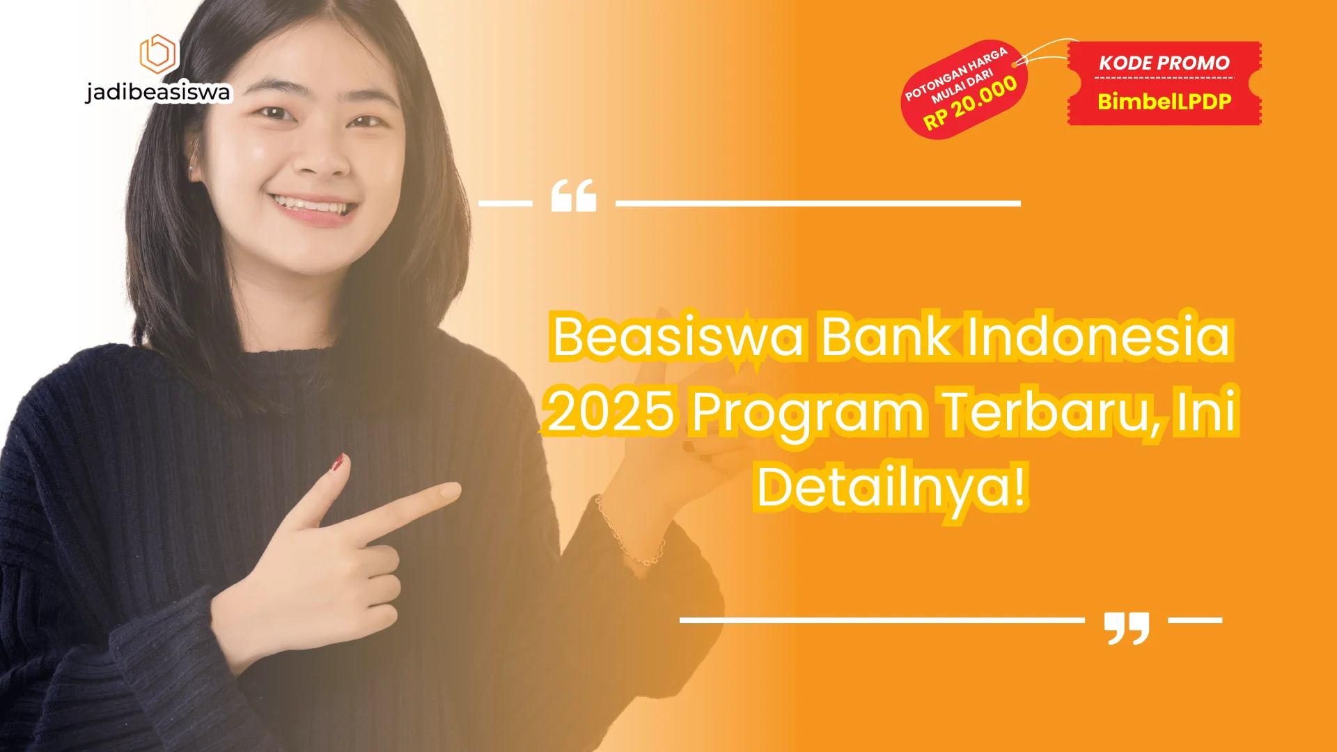Beasiswa Bank Indonesia 2025 Program Terbaru