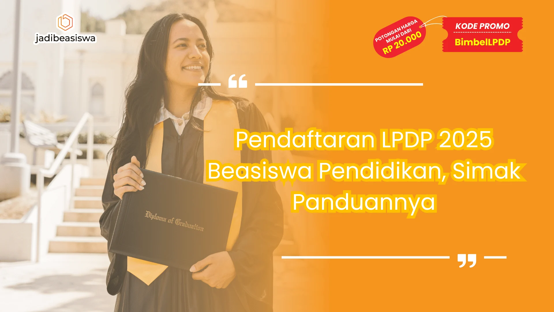 Pendaftaran LPDP 2025 Beasiswa Pendidikan