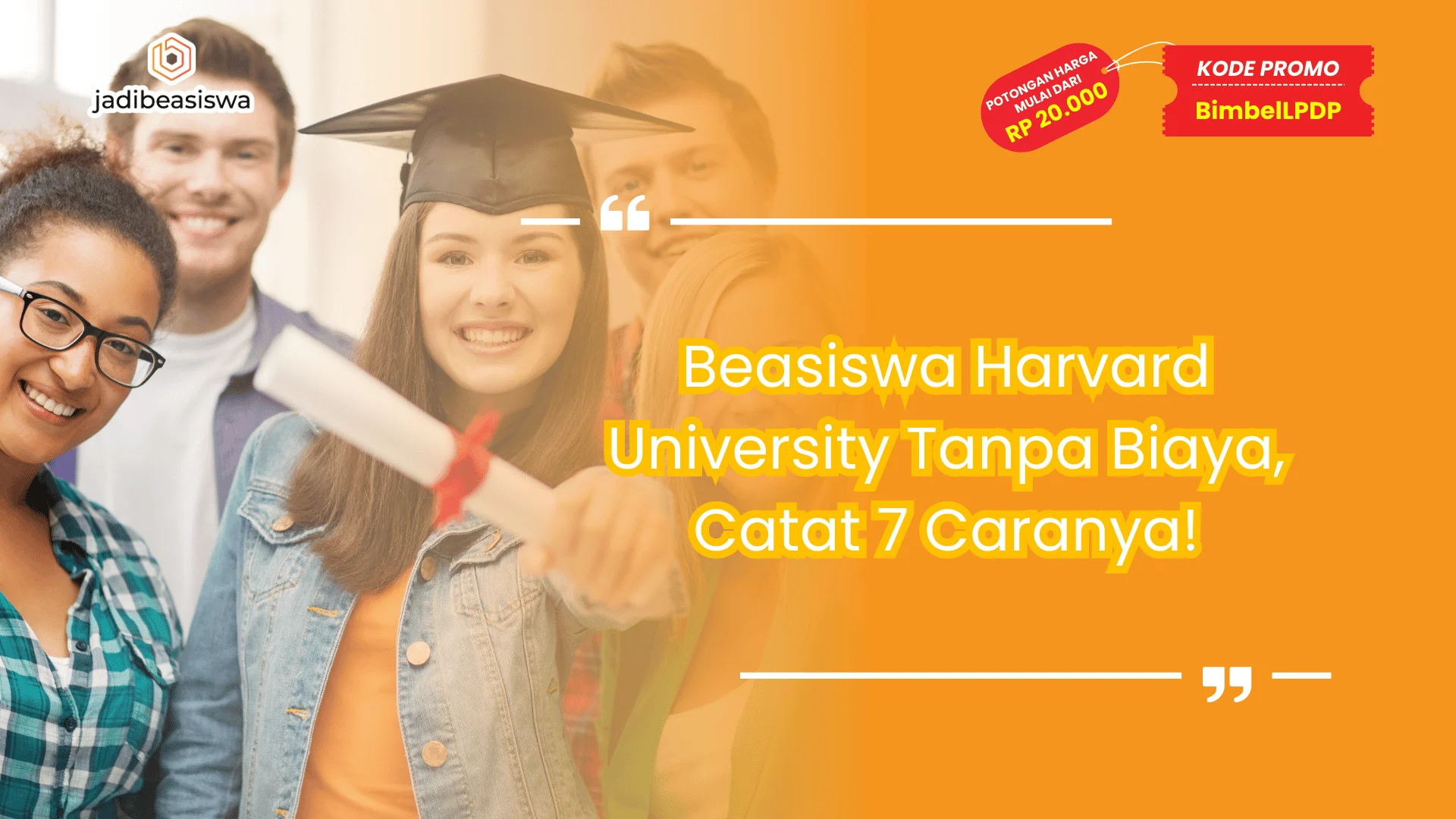 Beasiswa Harvard University Tanpa Biaya