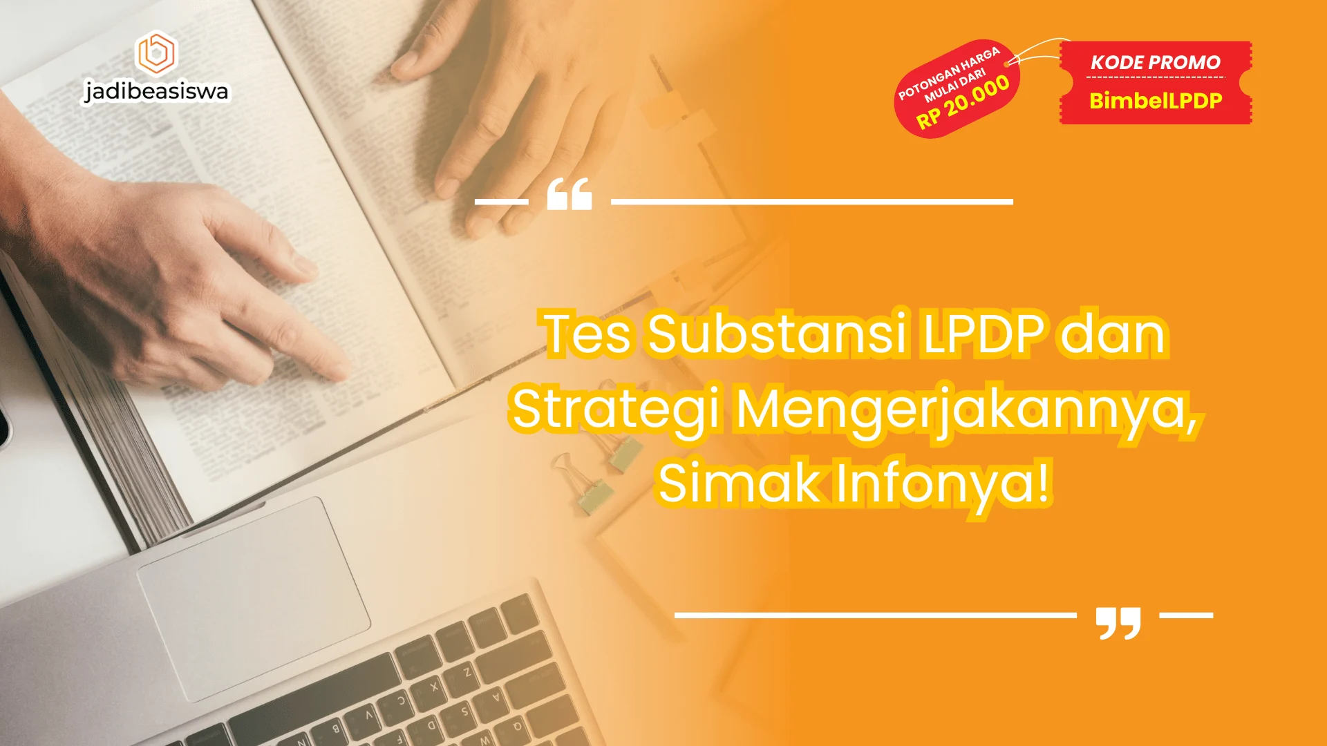 Tes Substansi LPDP dan Strategi Mengerjakannya