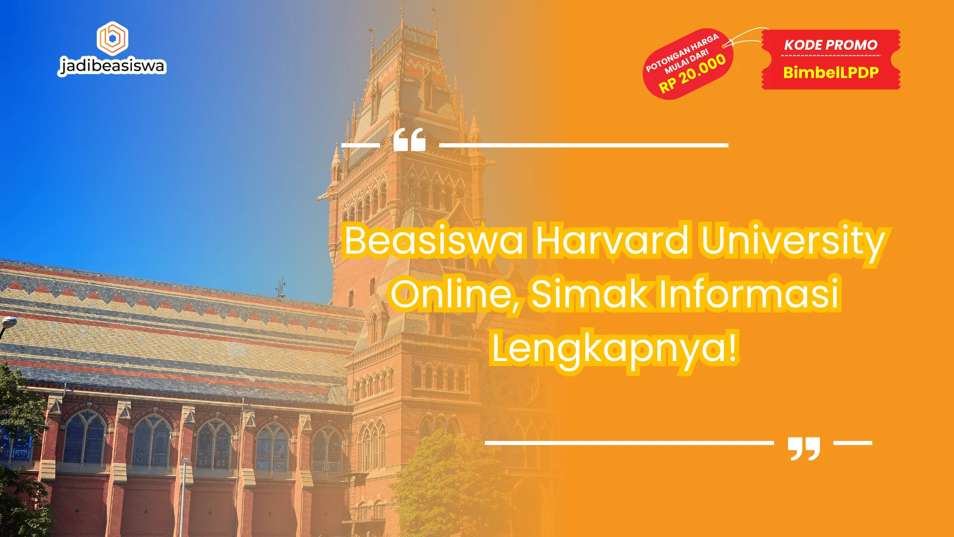 Beasiswa Harvard University Online