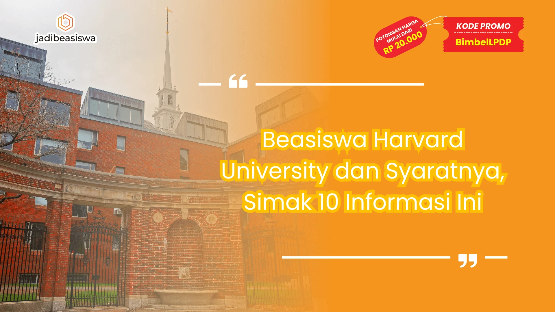 Beasiswa Harvard University dan Syaratnya