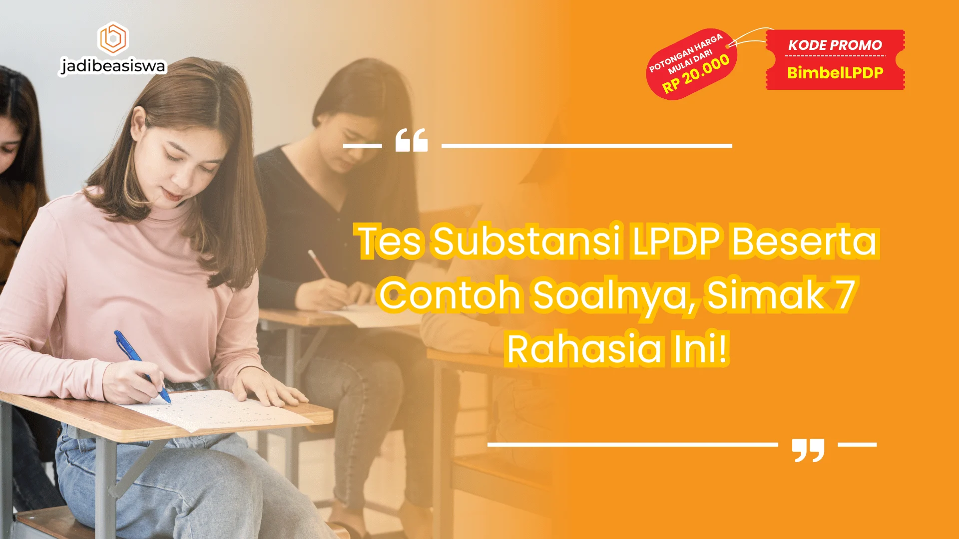 Tes Substansi LPDP Beserta Contoh Soalnya