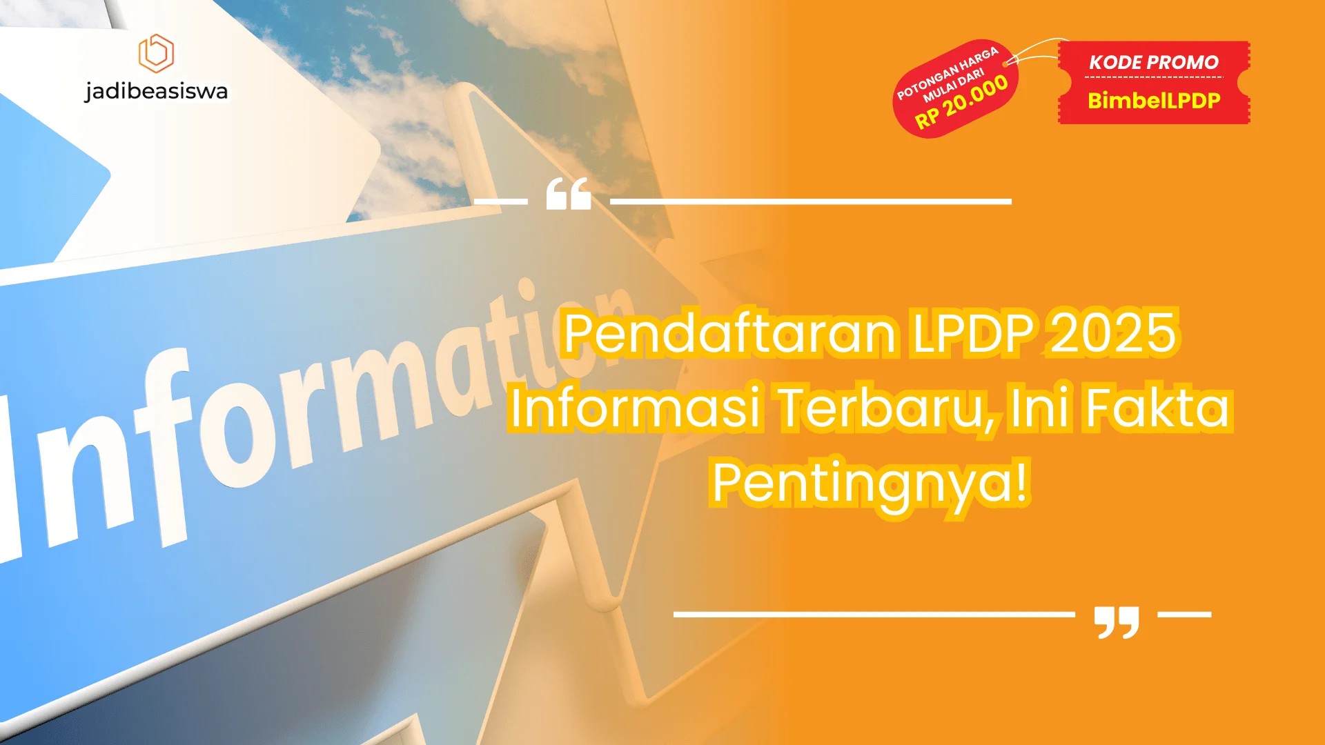 Pendaftaran LPDP 2025 Informasi Terbaru