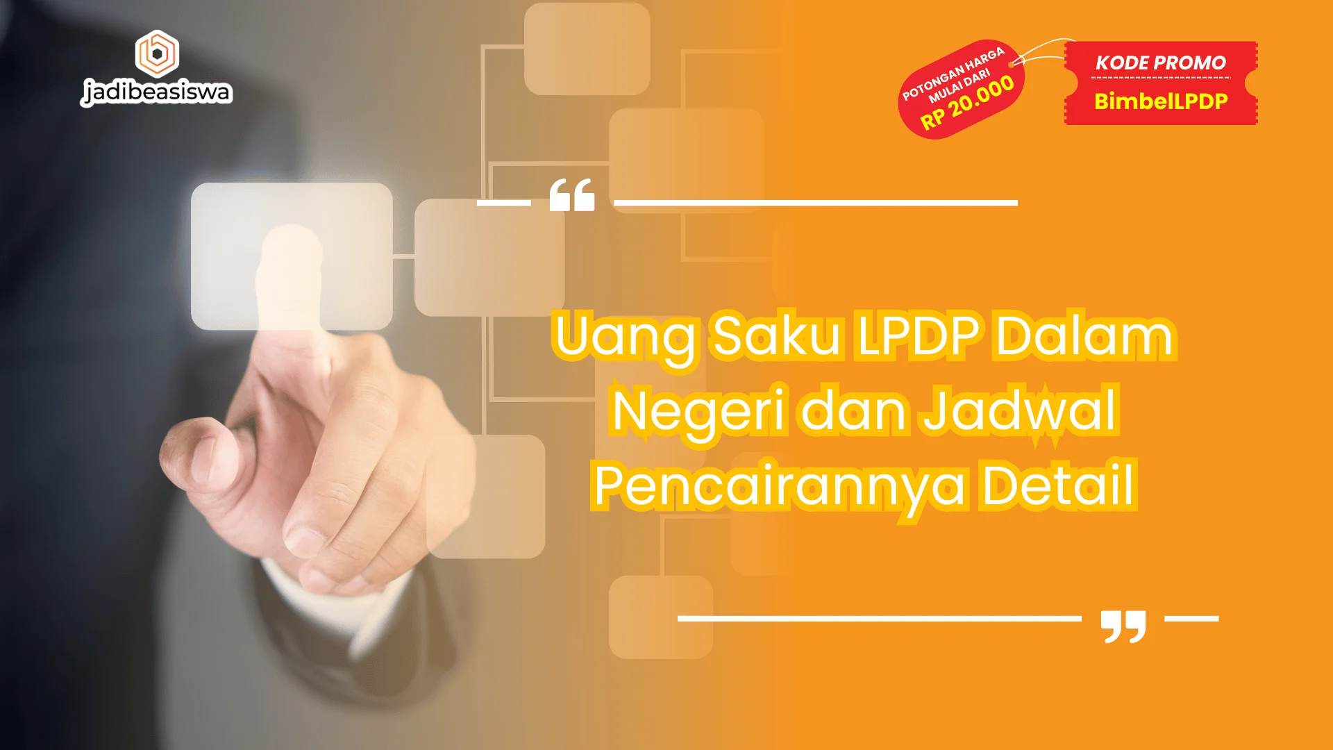 Uang Saku LPDP Dalam Negeri dan Jadwal Pencairannya