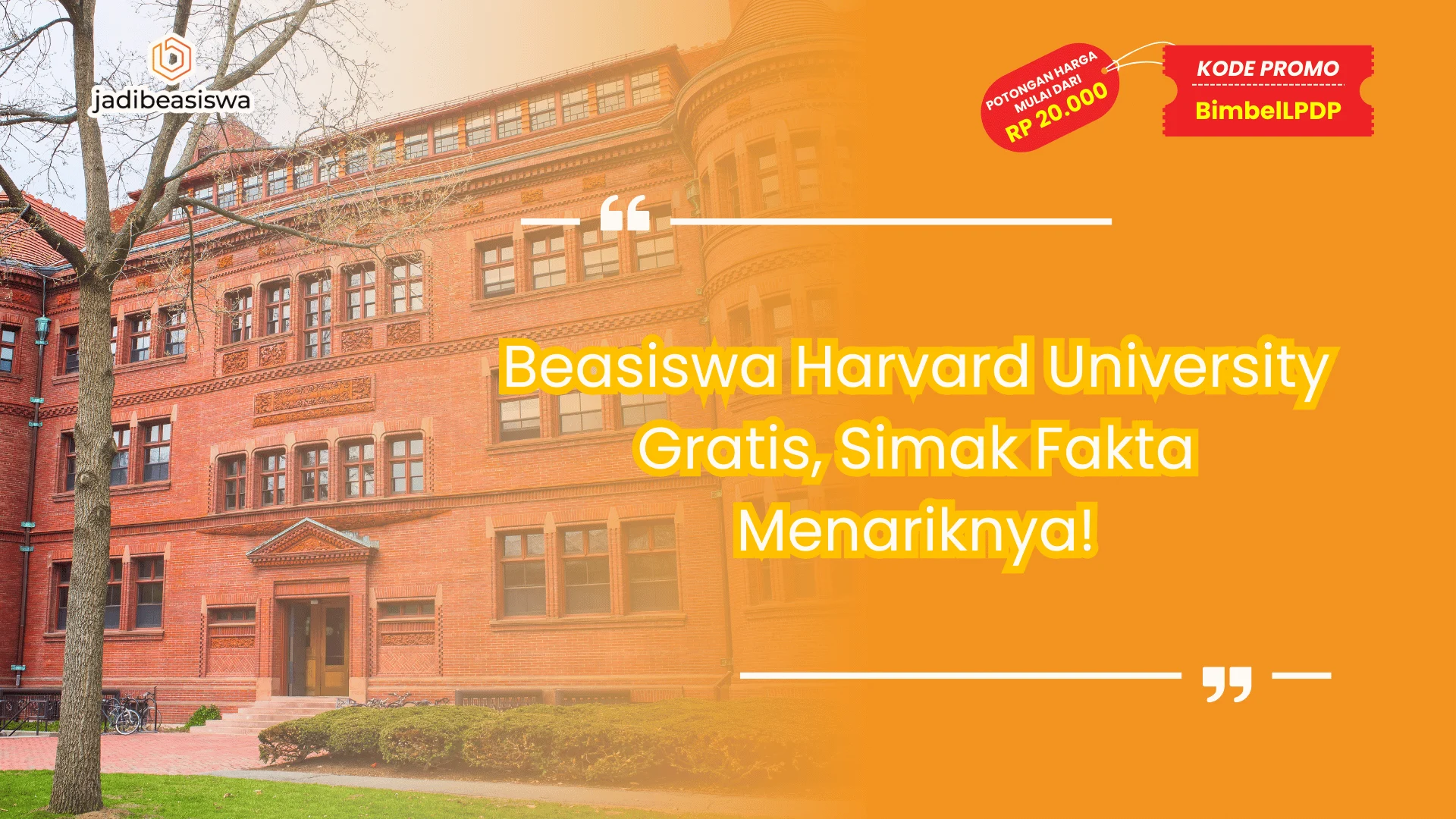 Beasiswa Harvard University Gratis
