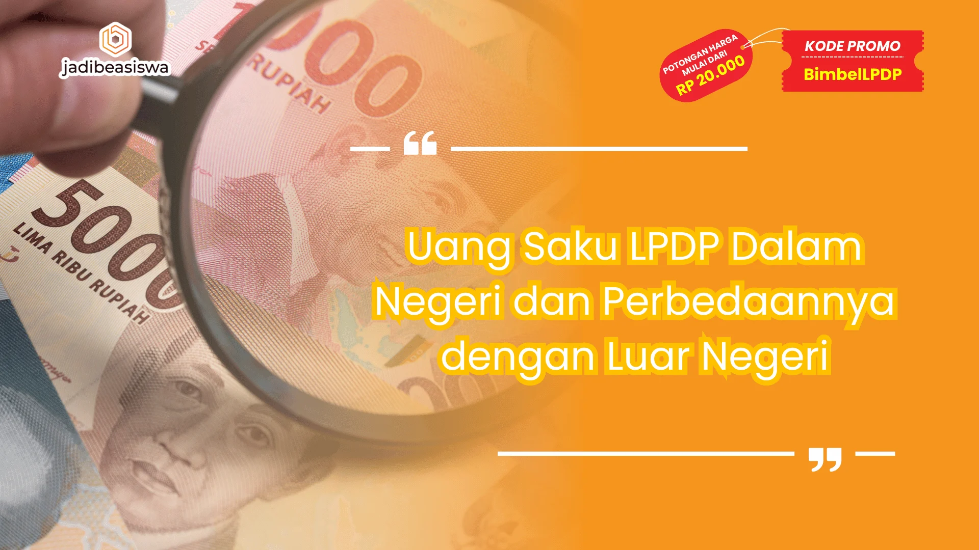 Uang Saku LPDP Dalam Negeri dan Perbedaannya dengan Luar Negeri