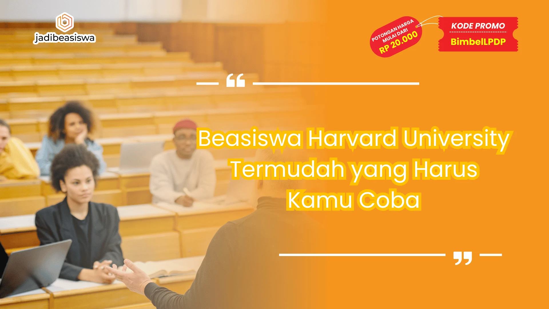 Beasiswa Harvard University Termudah