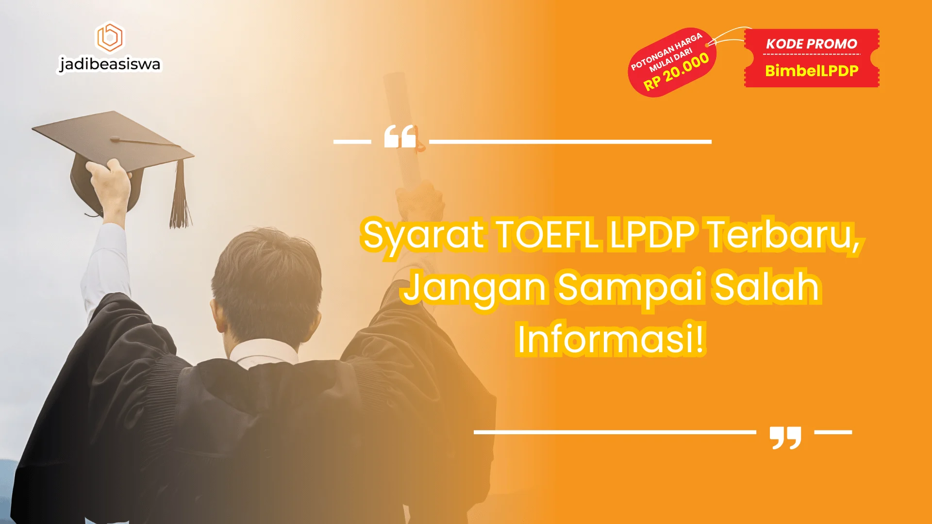Syarat TOEFL LPDP Terbaru