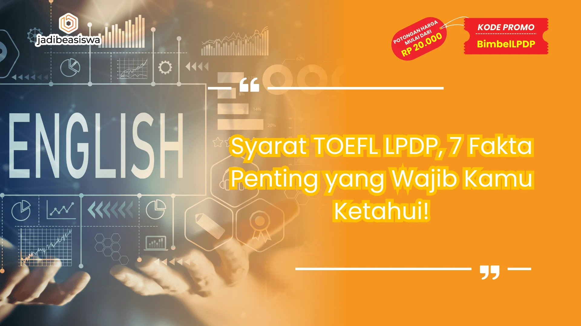 Syarat TOEFL LPDP