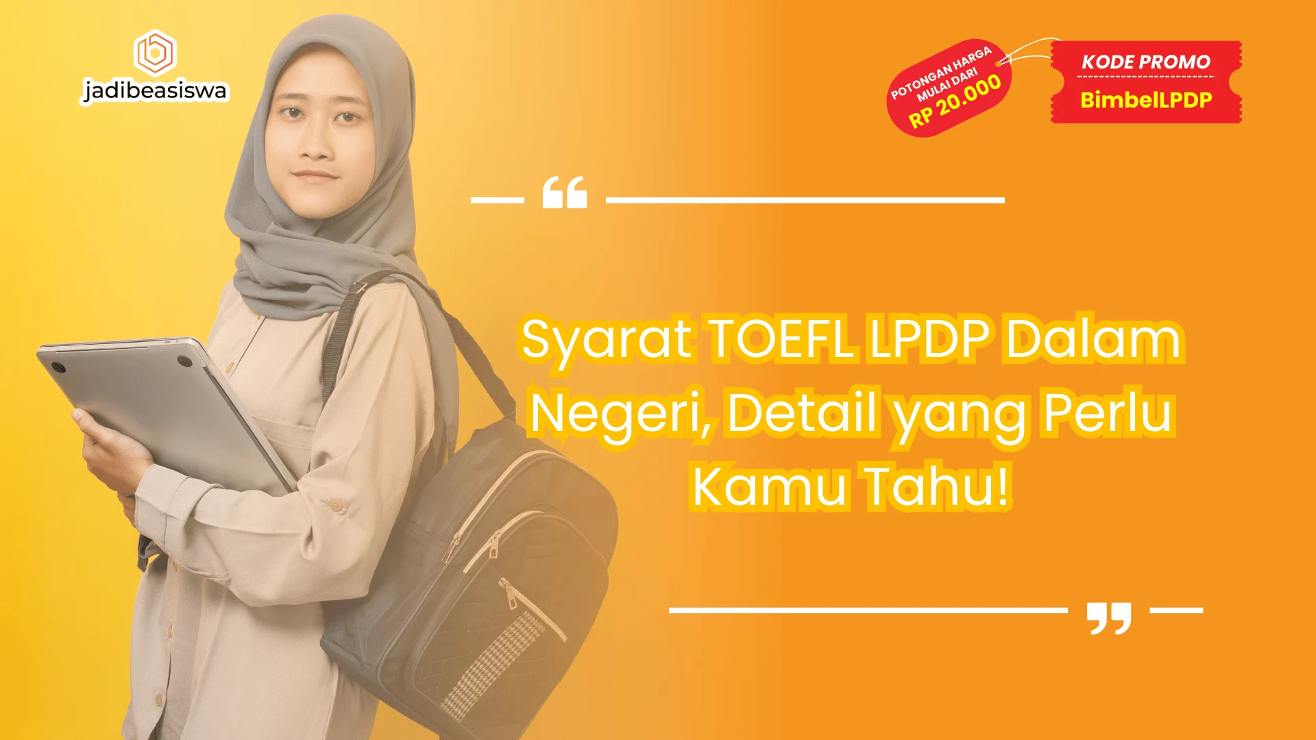 Syarat TOEFL LPDP dalam negeri