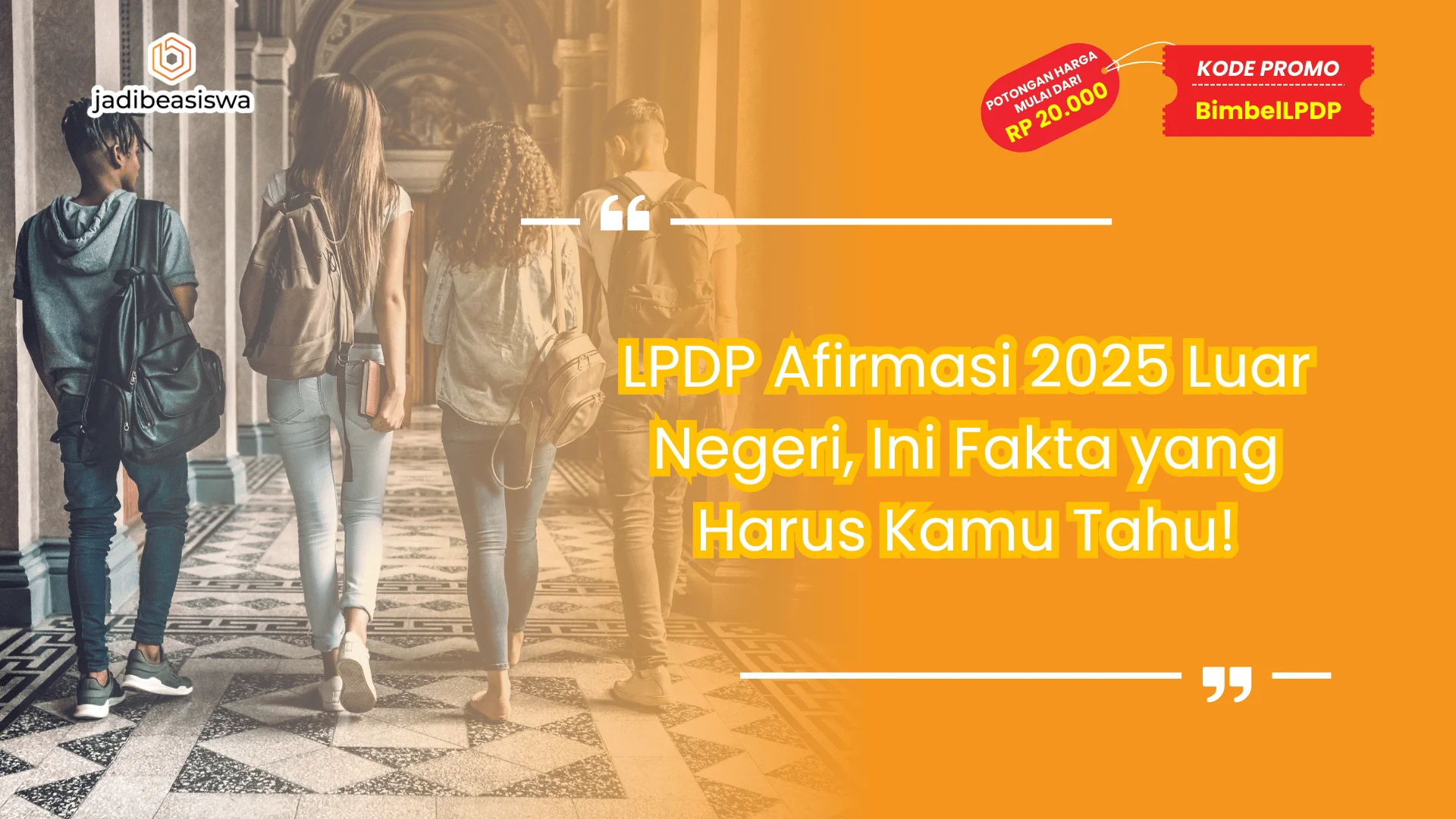 LPDP Afirmasi 2025 Luar Negeri